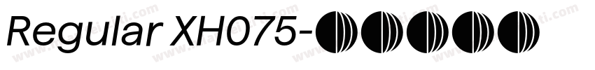 Regular XH075字体转换